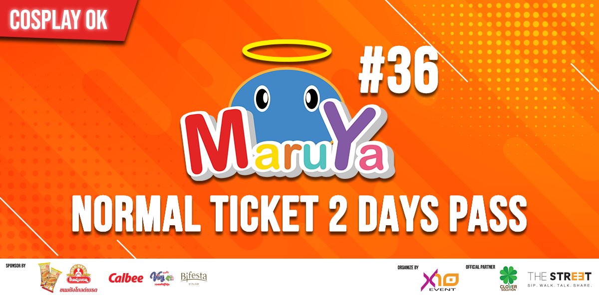 MARUYA #36 2 Days Pass Normal Ticket